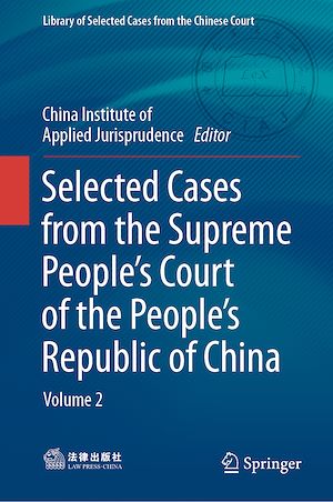 Téléchargez le livre :  Selected Cases from the Supreme People's Court of the People's Republic of China