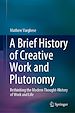 Télécharger le livre :  A Brief History of Creative Work and Plutonomy