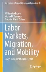 Télécharger le livre :  Labor Markets, Migration, and Mobility