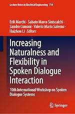 Télécharger le livre :  Increasing Naturalness and Flexibility in Spoken Dialogue Interaction