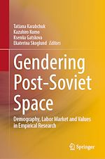 Télécharger le livre :  Gendering Post-Soviet Space