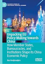 Télécharger le livre :  Unpacking EU Policy-Making towards China