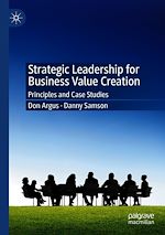 Télécharger le livre :  Strategic Leadership for Business Value Creation