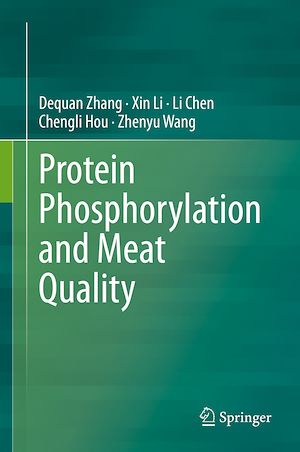 Téléchargez le livre :  Protein Phosphorylation and Meat Quality
