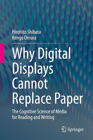Téléchargez le livre :  Why Digital Displays Cannot Replace Paper