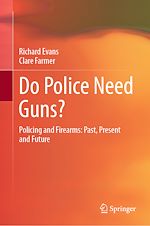 Télécharger le livre :  Do Police Need Guns?