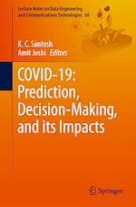 Télécharger le livre :  COVID-19: Prediction, Decision-Making, and its Impacts