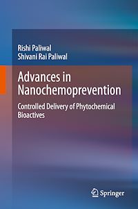 Téléchargez le livre :  Advances in Nanochemoprevention