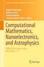 Télécharger le livre :  Computational Mathematics, Nanoelectronics, and Astrophysics