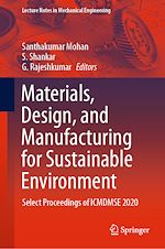 Télécharger le livre :  Materials, Design, and Manufacturing for Sustainable Environment