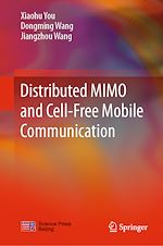 Télécharger le livre :  Distributed MIMO and Cell-Free Mobile Communication