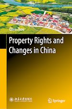 Télécharger le livre :  Property Rights and Changes in China
