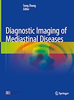 Télécharger le livre :  Diagnostic Imaging of Mediastinal Diseases