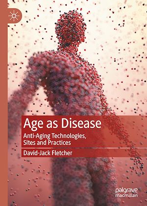 Téléchargez le livre :  Age as Disease