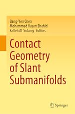 Télécharger le livre :  Contact Geometry of Slant Submanifolds