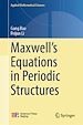 Télécharger le livre :  Maxwell's Equations in Periodic Structures