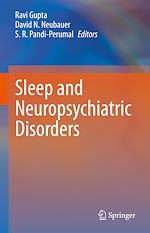 Télécharger le livre :  Sleep and Neuropsychiatric Disorders