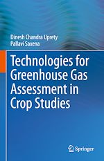 Télécharger le livre :  Technologies for Green House Gas Assessment in Crop Studies