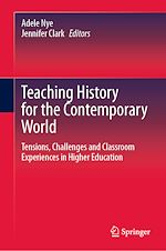 Télécharger le livre :  Teaching History for the Contemporary World