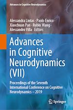 Télécharger le livre :  Advances in Cognitive Neurodynamics (VII)