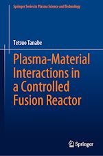 Télécharger le livre :  Plasma-Material Interactions in a Controlled Fusion Reactor