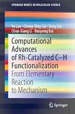 Télécharger le livre :  Computational Advances of Rh-Catalyzed C–H Functionalization