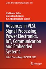 Télécharger le livre :  Advances in VLSI, Signal Processing, Power Electronics, IoT, Communication and Embedded Systems