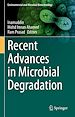 Télécharger le livre :  Recent Advances in Microbial Degradation