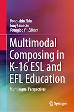Télécharger le livre :  Multimodal Composing in K-16 ESL and EFL Education