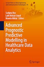 Télécharger le livre :  Advanced Prognostic Predictive Modelling in Healthcare Data Analytics