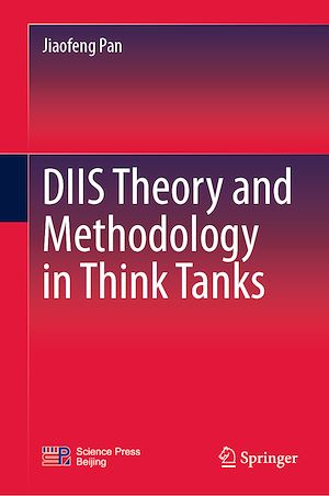 Téléchargez le livre :  DIIS Theory and Methodology in Think Tanks