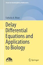 Télécharger le livre :  Delay Differential Equations and Applications to Biology
