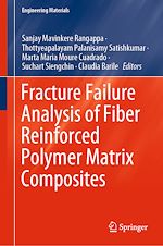 Télécharger le livre :  Fracture Failure Analysis of Fiber Reinforced Polymer Matrix Composites