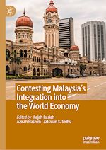 Télécharger le livre :  Contesting Malaysia's Integration into the World Economy