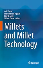 Télécharger le livre :  Millets and Millet Technology