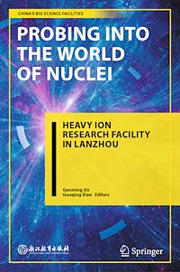Télécharger le livre :  Probing into the World of Nuclei