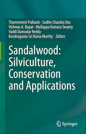 Téléchargez le livre :  Sandalwood: Silviculture, Conservation and Applications