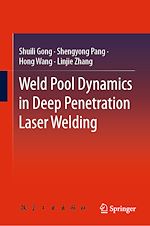 Télécharger le livre :  Weld Pool Dynamics in Deep Penetration Laser Welding