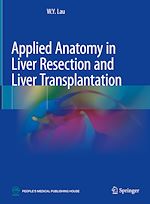 Télécharger le livre :  Applied Anatomy in Liver Resection and Liver Transplantation
