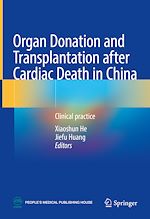 Télécharger le livre :  Organ Donation and Transplantation after Cardiac Death in China
