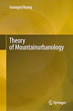 Télécharger le livre :  Theory of Mountainurbanology