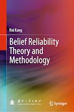 Télécharger le livre :  Belief Reliability Theory and Methodology