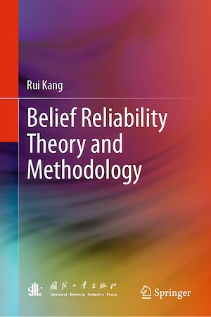 Téléchargez le livre :  Belief Reliability Theory and Methodology
