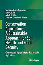 Télécharger le livre :  Conservation Agriculture: A Sustainable Approach for Soil Health and Food Security