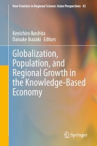 Télécharger le livre :  Globalization, Population, and Regional Growth in the Knowledge-Based Economy