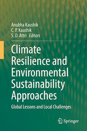 Téléchargez le livre :  Climate Resilience and Environmental Sustainability Approaches