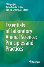 Télécharger le livre :  Essentials of Laboratory Animal Science: Principles and Practices