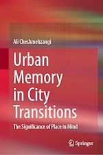 Télécharger le livre :  Urban Memory in City Transitions