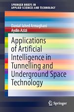 Télécharger le livre :  Applications of Artificial Intelligence in Tunnelling and Underground Space Technology