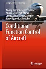 Télécharger le livre :  Conditional Function Control of Aircraft
